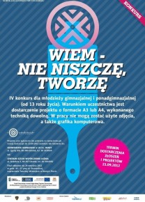 Wiem - nie niszczę, tworzę