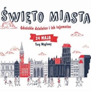 Święto Miasta już 24 maja!
